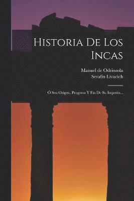 Historia De Los Incas 1