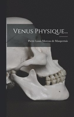 Venus Physique... 1