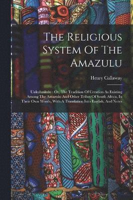 bokomslag Religious System Of The Amazulu