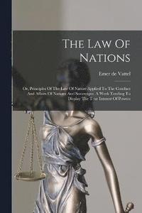 bokomslag The Law Of Nations