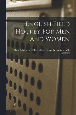 English Field Hockey For Men And Women 1