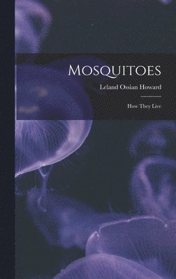 bokomslag Mosquitoes