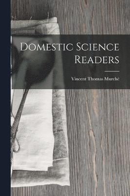 Domestic Science Readers 1