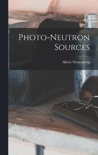 bokomslag Photo-neutron Sources