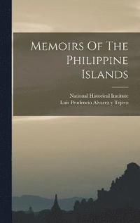bokomslag Memoirs Of The Philippine Islands