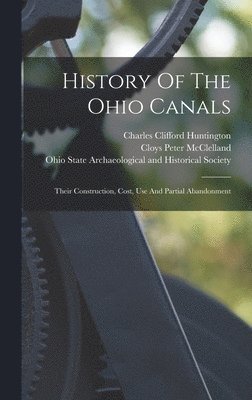 bokomslag History Of The Ohio Canals