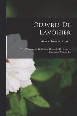 Oeuvres De Lavoisier