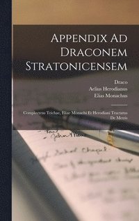 bokomslag Appendix Ad Draconem Stratonicensem