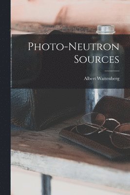 bokomslag Photo-neutron Sources