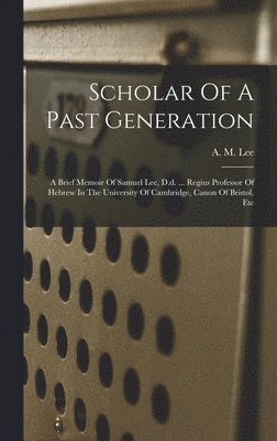 Scholar Of A Past Generation 1