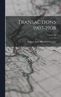 bokomslag Transactions 1907-1908; Volume 10