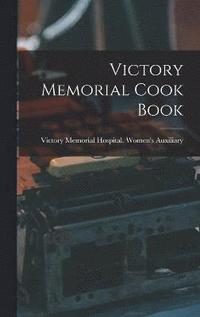 bokomslag Victory Memorial Cook Book