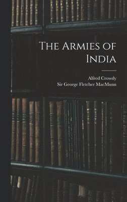 The Armies of India 1