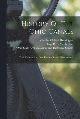 bokomslag History Of The Ohio Canals