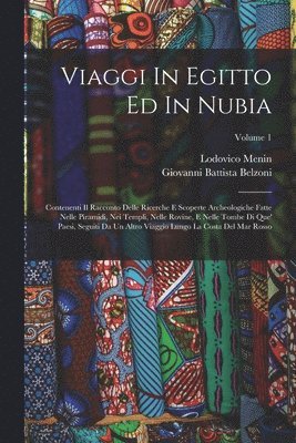 Giovanni Battista Belzoni, Lodovico Menin - Viaggi In Egitto Ed In Nubia, Häftad