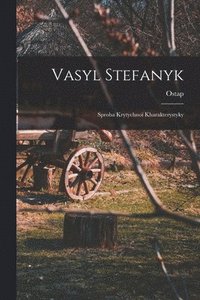 bokomslag Vasyl Stefanyk