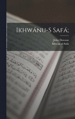 bokomslag Ikhwánu-s Safá;