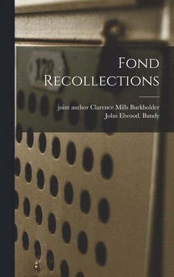 bokomslag Fond Recollections