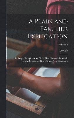 Plain and Familier Explication 1