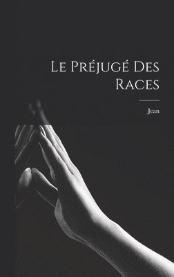préjugé des races