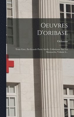 bokomslag Oeuvres D'oribase