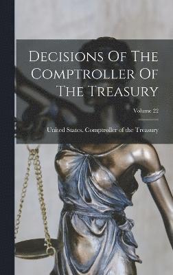 bokomslag Decisions Of The Comptroller Of The Treasury; Volume 22