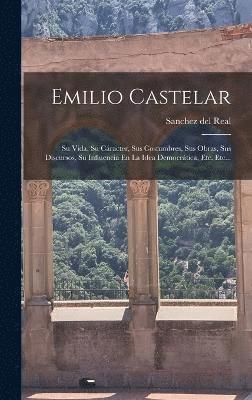 bokomslag Emilio Castelar