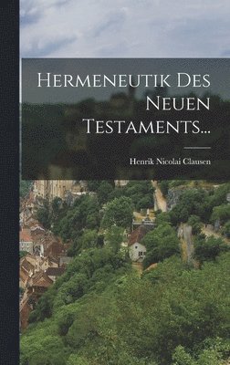 bokomslag Hermeneutik des Neuen Testaments...