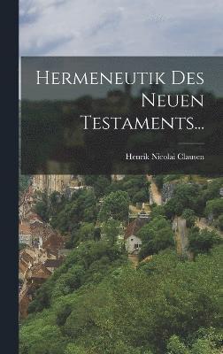 Hermeneutik des Neuen Testaments... 1