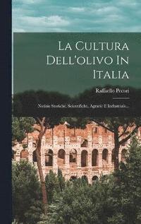 bokomslag La Cultura Dell'olivo In Italia