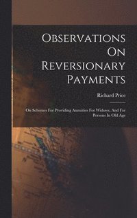 bokomslag Observations On Reversionary Payments