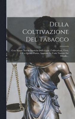 bokomslag Della Coltivazione Del Tabacco