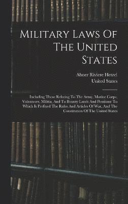 bokomslag Military Laws Of The United States