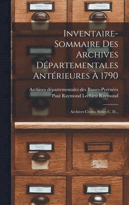 Inventaire-sommaire Des Archives Dpartementales Antrieures  1790 1