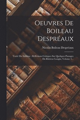 Oeuvres De Boileau Despréaux
