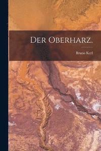 bokomslag Der Oberharz.