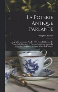 bokomslag La Poterie Antique Parlante