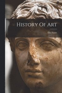 bokomslag History Of Art