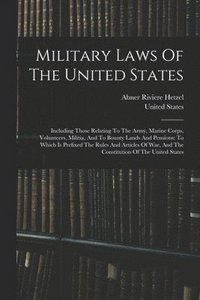 bokomslag Military Laws Of The United States