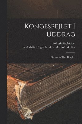 bokomslag Kongespejlet I Uddrag