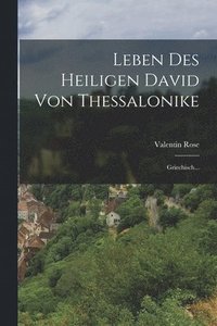 bokomslag Leben Des Heiligen David Von Thessalonike