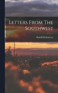 bokomslag Letters From The Southwest