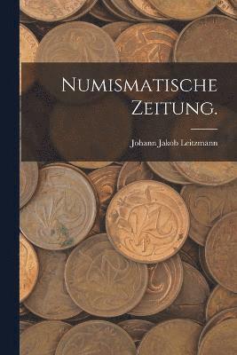 bokomslag Numismatische Zeitung.