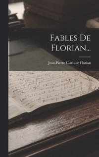 bokomslag Fables De Florian...