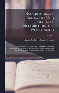 bokomslag Neugriechisch-deutsches Und Deutsch-neugriechisches Wrterbuch