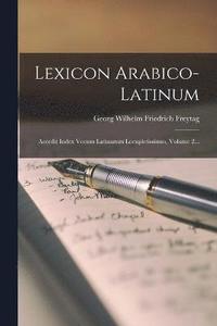 bokomslag Lexicon Arabico-latinum