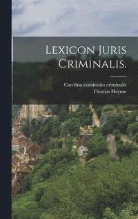 bokomslag Lexicon Juris Criminalis.