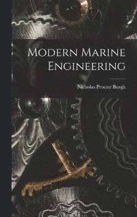 bokomslag Modern Marine Engineering
