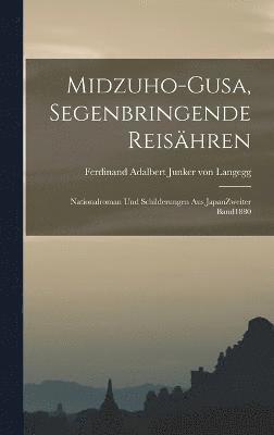 bokomslag Midzuho-gusa, Segenbringende Reisähren