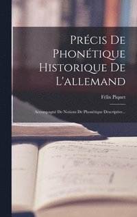 bokomslag Prcis De Phontique Historique De L'allemand